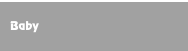 Baby